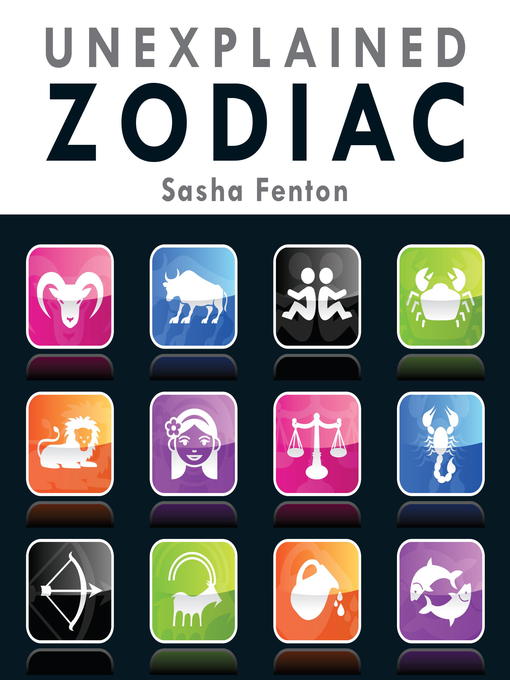 Title details for Unexplained Zodiac by Sasha Fenton - Available